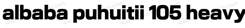 albaba puhuitii 105 heavy字体转换